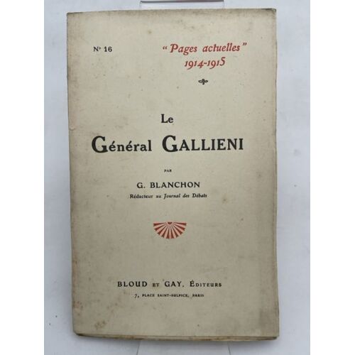 Le Général Galliéni