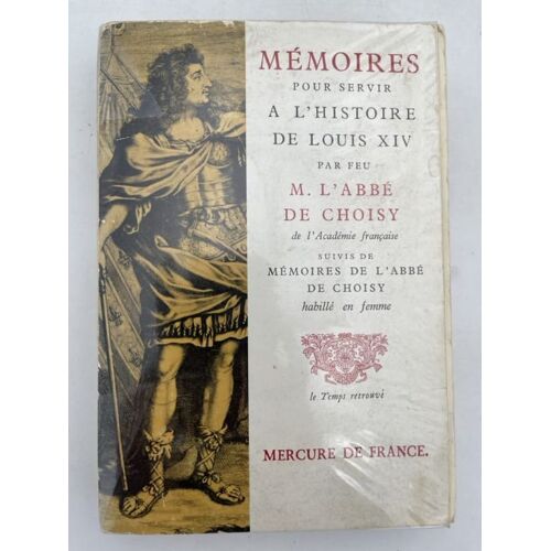 Mémoires Pour Servir À L'histoire De Louis Xiv