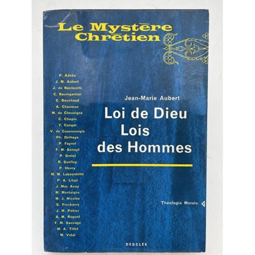 Loi De Dieu Lois Des Hommes