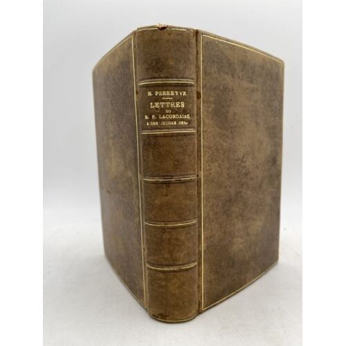 Lettres Du Révérend Pére Lacordaire À Des Jeunes Gens Recueillies Et Publiées Par M. L'abbé Henri Perreyve. Augmenté De Lettres Inédites Et Des Approbations De Nn. Ss. Les Archevêques Et Évêques