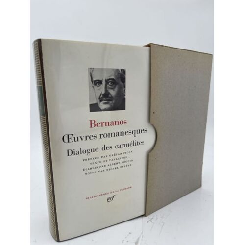 Oeuvres Romanesques. Dialogues Des Carmélites