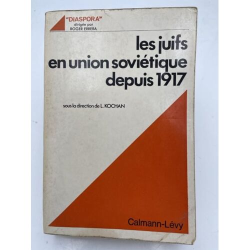 Les Juifs En Union Soviétique Depuis 1917