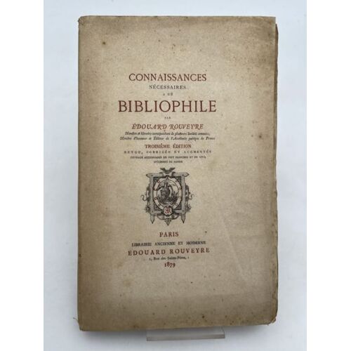 Connaissances Nécessaires À Un Bibliophile