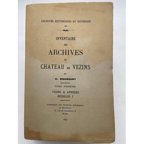 Inventaire Des Archives Du Château De Vezins