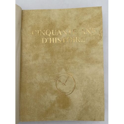 Cinquante Ans D'histoire 1900-1950