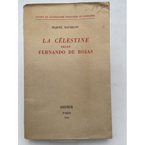La Célestine Selon Fernando De Rojas