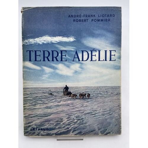Terre Adélie. 1949 - 1952