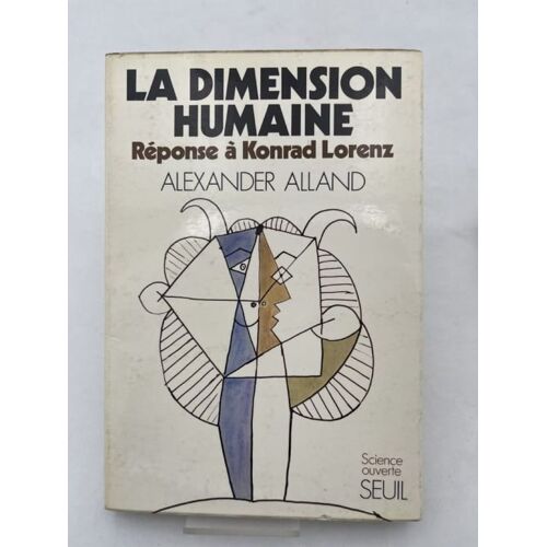 La Dimension Humaine. Réponse À Konrad Lorenz