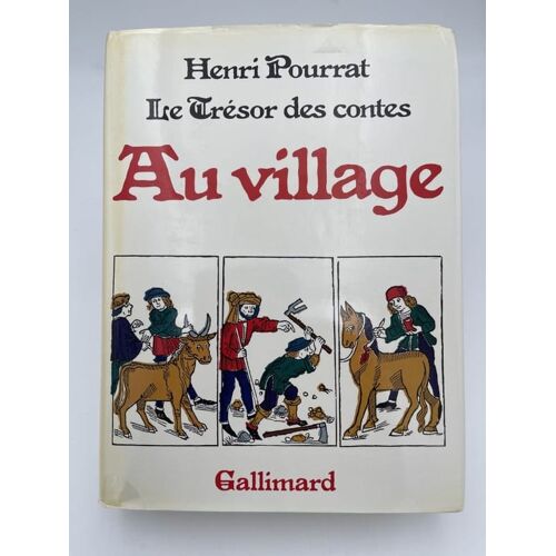 Le Trésor Des Contes. Au Village