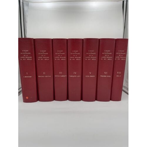 Dictionnaire De La Langue Française Du Seizième Siècle. Complet - 7 Volumes