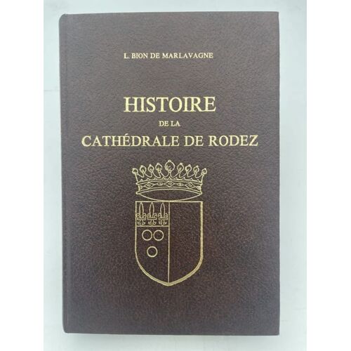 Histoire De La Cathédrale De Rodez