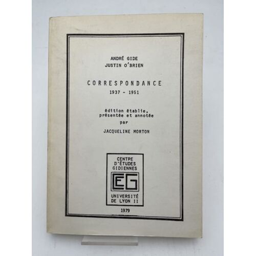 André Gide - Justin O'brien. Correspondance 1937 - 1951