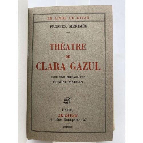 Théâtre De Clara Gazul. Comédie Espagnole