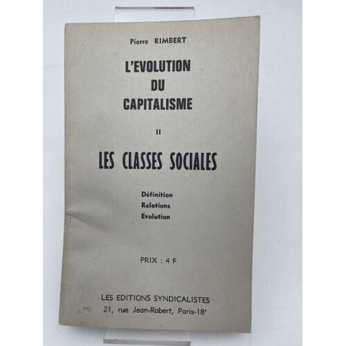 L'evolution Du Capitalisme; Ii. Les Classes Sociales
