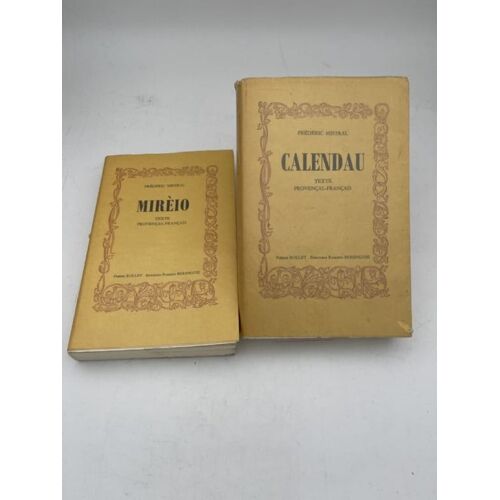 Oeuvres Poétiques. Calandau + Miréo. Texte Provencal - Français