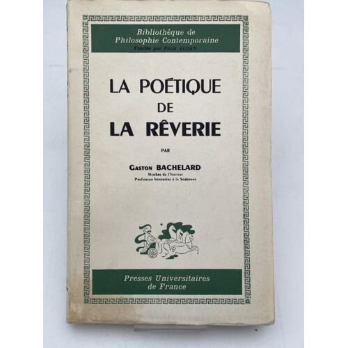 La Poétique Del A Rêverie