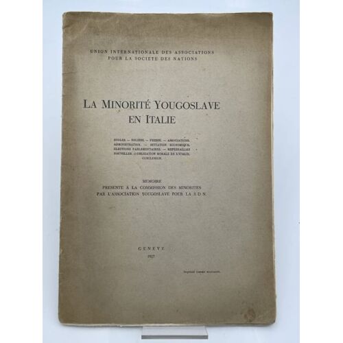 La Minorite Yougoslave En Italie