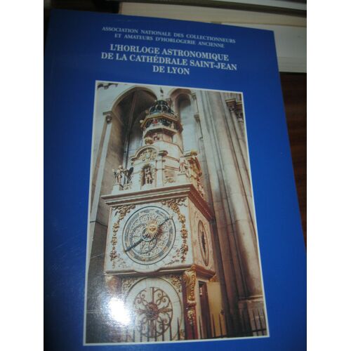 L'Horloge De La Cathedrale Saint Jean De Lyon