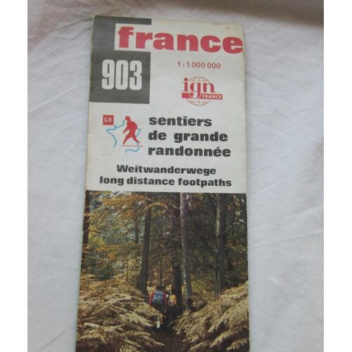 Carte Ign 903 Des Sentiers De Grande Randonnée