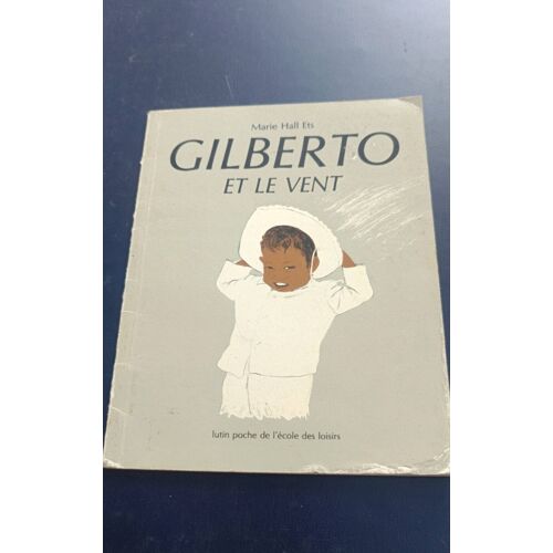 Gilberto Et Le Vent