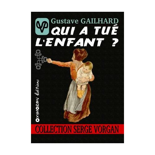 Qui A Tué L'enfant ?