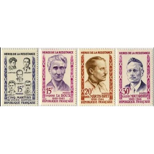 France 1959, Très Beaux Timbres Neufs** Luxe Yvert 1198 1199 1201 Et 1202, Héros De La Résistance, Martyrs Du Lycée Buffon, Yvonne Le Roux, Louis-Martin Bret Et Gaston Moutardier.