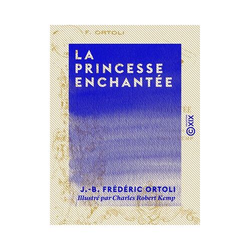 La Princesse Enchantée