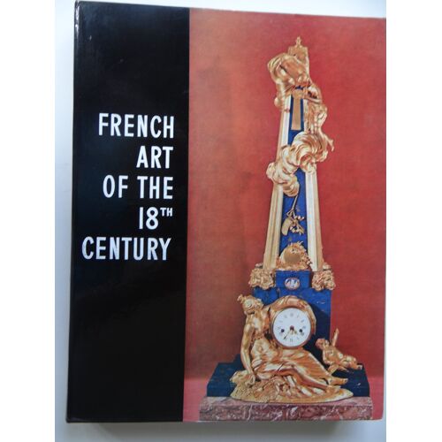 French Art Of The 18th Century Longman