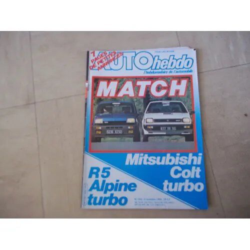 Auto Hebdo 342 De 1982 Alpine A 310,Renault 5 Alpine Turbo,Mitsubishi Colt Turbo,Rallye Cote D'Ivoire,Jp Luc,Osella,Volants Aco,Montlhery,Bilan Formule Renault,