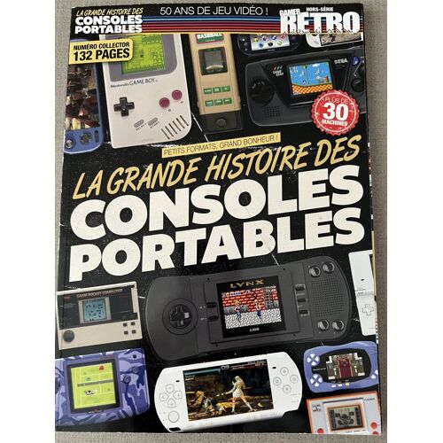 Hors Série Videogamer Rétro La Grande Histoire Des Consoles Portables