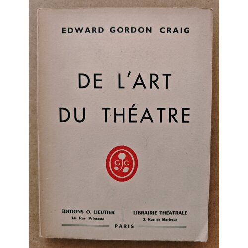 De L'Art Du Théâtre