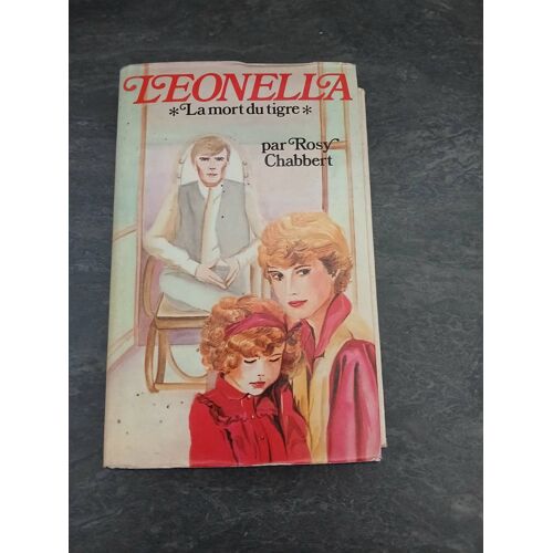 Leonella, La Mort Du Tigre - Rosy Chabbert