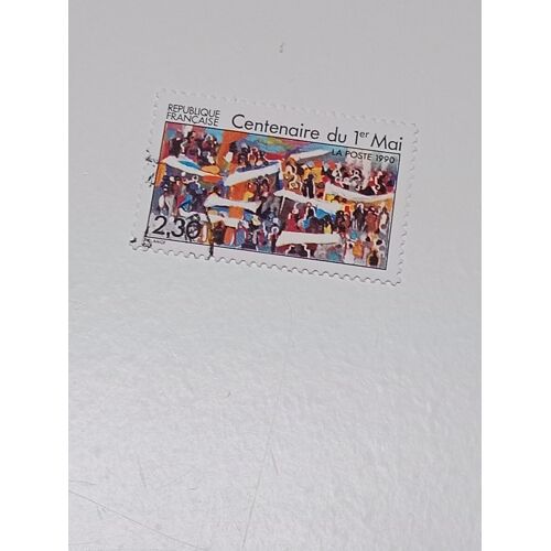 Timbre France 2,30 Oblitéré Yvert N° 2644 - Centenaire Du 1er Mai. De 1990