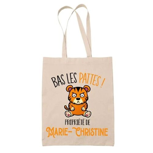 Tote bag Marie-Christine Bas les pattes Tigre | Sac en toile coton Original Cadeau Anniversaire Noël Humour fête des mères