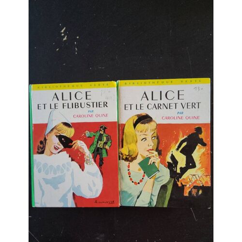 Caroline Quine ”Alice Et Le Flibustier ” Alice Et Le Carnet Vert ”
