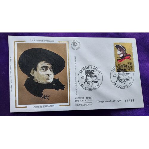 Enveloppe Premier Jour La Chanson Française Aristide Bruant 45 Courtenay 16 Juin 1990 Tirage Numéroté N° 17643 Illustration Soie Timbre 2.30 + 0.50 Fr 9.2 X 16.4 Cm