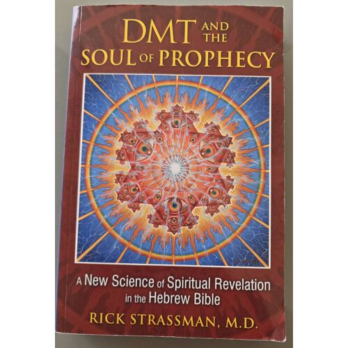 Dmt La Molecule De Dieu