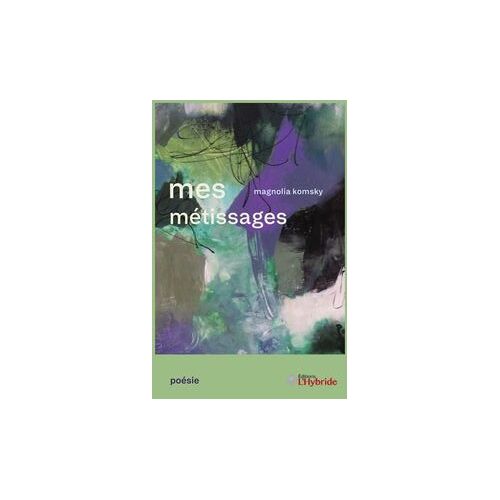 Mes Métissages