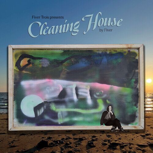 Fiver - Fiver Trois Presents Cleaning House [Vinyl Lp]