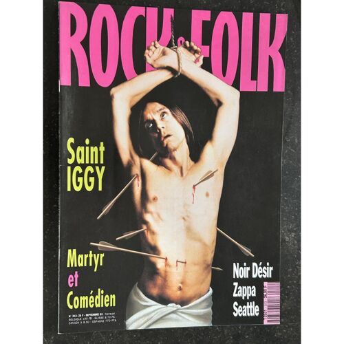 Rock & Folk 313 Septembre 1993 Iggy Pop Noir Désir Frank Zappa Seattle Negresses Vertes Ziggy Marley
