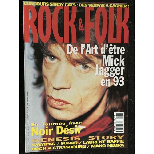 Rock & Folk 306 Février 1993 Mick Jagger Noir Désir Genesis Story Mano Negra Wampas Sugar Laurent Baffie