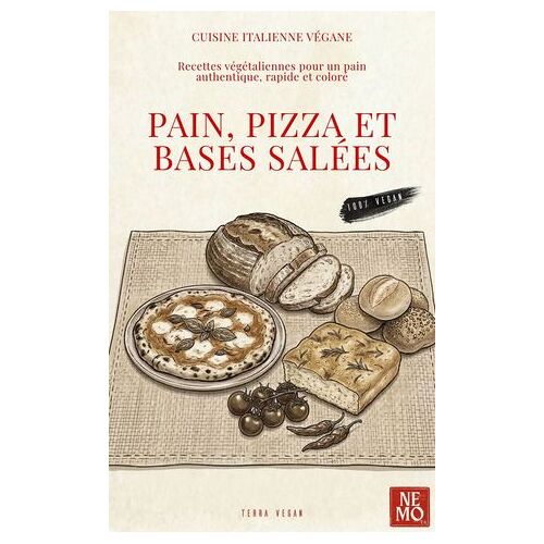 Pain, Pizza Et Bases Salées - Collection - Terra Vegan Par Nemo - Vol. 7
