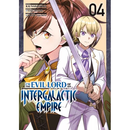 I'm The Evil Lord Of An Intergalactic Empire - Tome 4