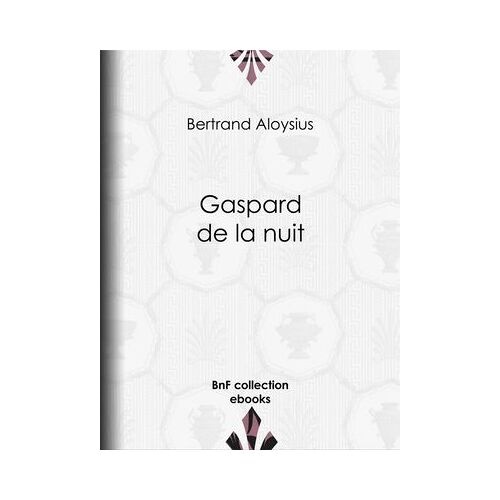Gaspard De La Nuit