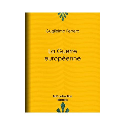 La Guerre Européenne