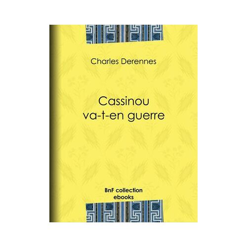 Cassinou Va-T-En Guerre