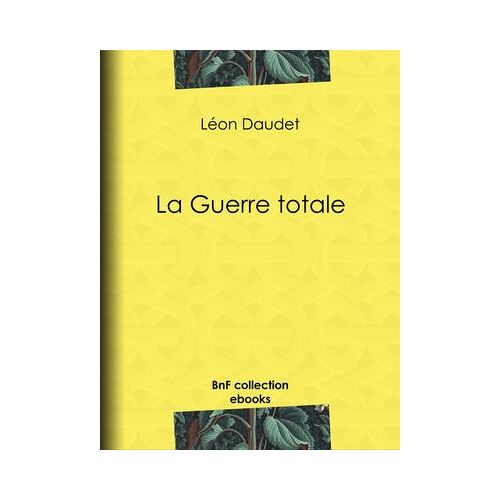 La Guerre Totale