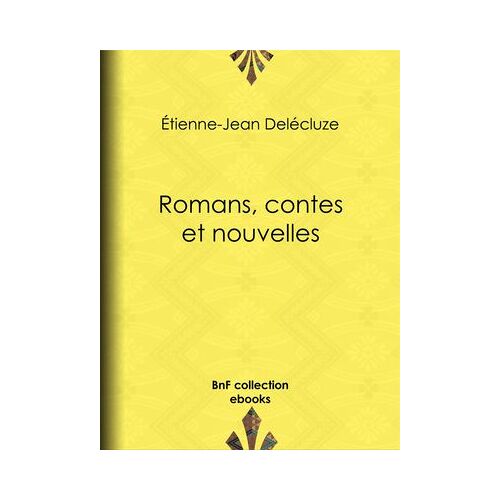 Romans, Contes Et Nouvelles