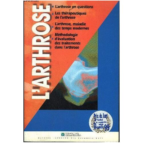 L Arthrose En Question Par Eric Vignon
