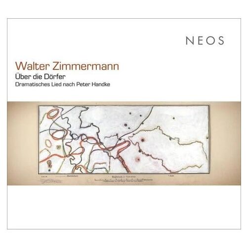Walter Zimmermann: Über Die Dorfer - Dramatisches Lied Nach Peter Handke - Cd Album